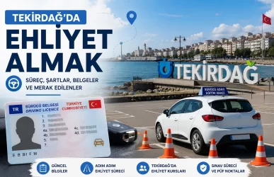 tekirdağ'da ehliyet almak